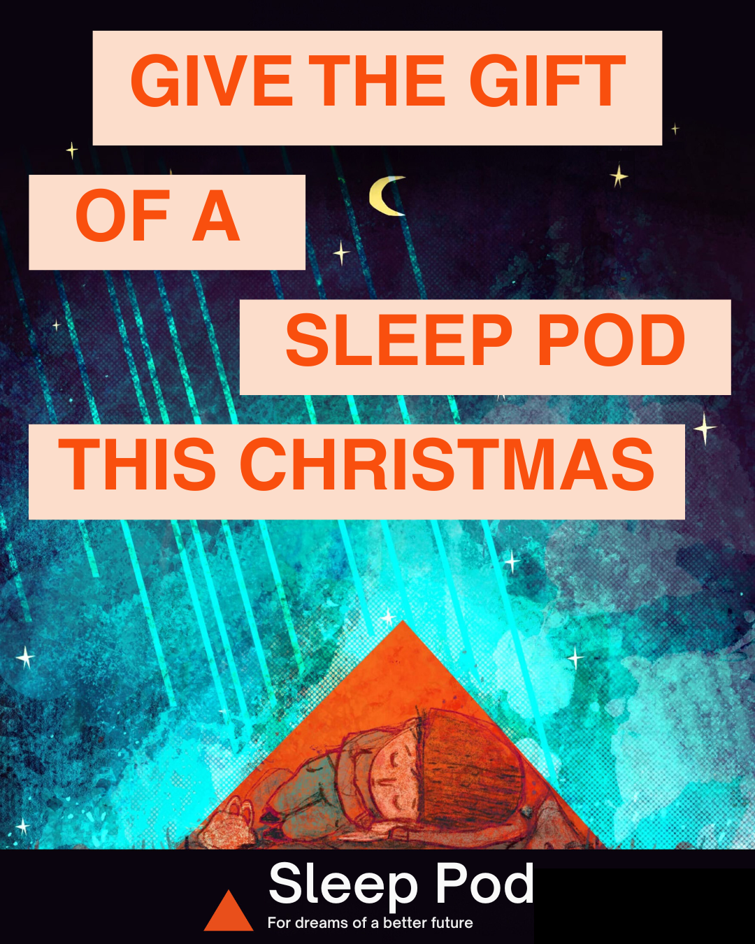 Illustration that says give the gift of a sleep pod this christmas